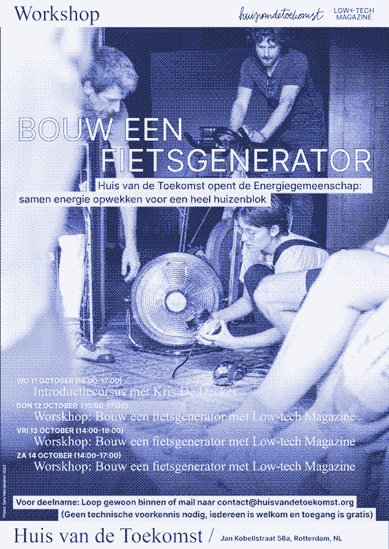 Afbeelding: Low-tech Magazine in Rotterdam. Poster: Marie Verdeil. Image: Sara Vercauteren